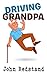 Driving Grandpa