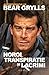 Noroi, transpiratie si lacrimi - autobiografia lui Bear Grylls (Romansh Edition)