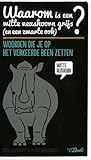 Waarom is een witte neushoorn grijs (en een zwarte ook)?
