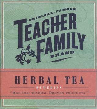 Herbal Tea Rememdies (Original Famous Teacher's Brand)