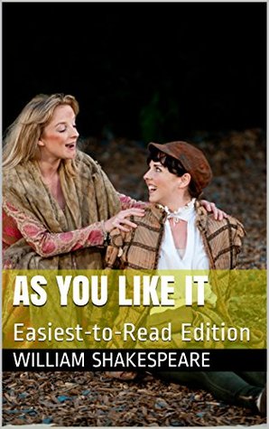 As You Like It: Easiest-to-Read Edition