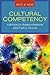 Cultural Competency for Hea...