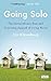 Going Solo: The Extraordinary Rise and Surprising Appeal of Living Alone