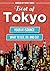 Tokyo Travel Guide - Best of Tokyo - Your #1 Itinerary Planner for What to See, Do, and Eat in Tokyo, Japan (Tokyo Travel Guide, Tokyo Travel, Tokyo Japan) (Wanderlust Pocket Guides - Japan)