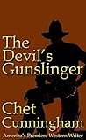 The Devil's Gunslinger by Chet Cunningham