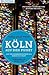 Köln auf den Punkt