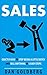 Sales | Sell Anything in 5 Easy Steps by Dan Goldberg