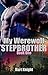 My Werewolf Stepbrother by Kurt Knight