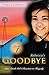 Rebecca's Goodbye (Love is Patient, #1)