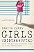 Girls Uninterrupted by Tanith Carey
