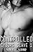 Controlled (Cyborg Slave Book 1)