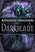Darkblade: A short tale of horror