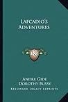 Lafcadio's Adventures by André Gide