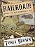 Railroad! Volume 10: Of Mic...