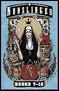 Nunslinger: The Second Omnibus