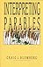Interpreting the Parables