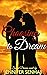 Choosing to Dream (Sunset D...