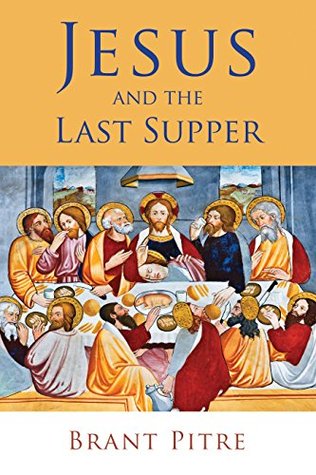 Jesus and the Last Supper (Hardcover)