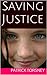 Saving Justice