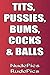 Tits, Pussies, Bums, Cocks & Balls by NudePics
