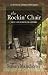 The Rockin' Chair by Steven Manchester