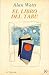El libro del Tabú by Alan W. Watts El libro del Tabú by Alan W. Watts