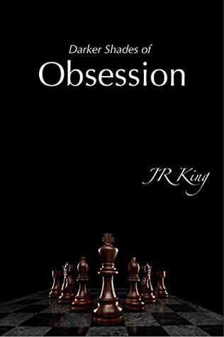 Darker Shades of Obsession (Obsession, #2)