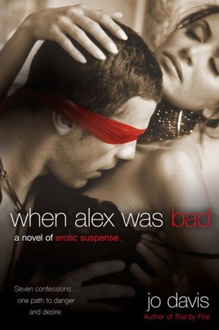 When Alex Was Bad (Paperback)