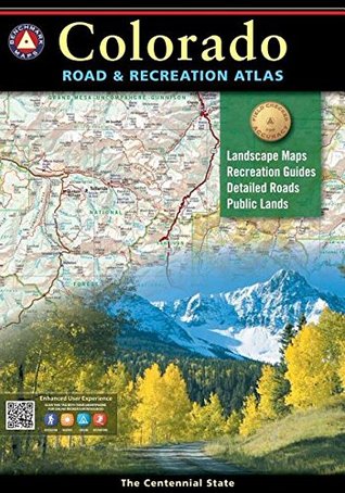 Colorado Road And Recreation Atlas Colorado Benchmark Road & Recreation Atlas By Benchmark Maps