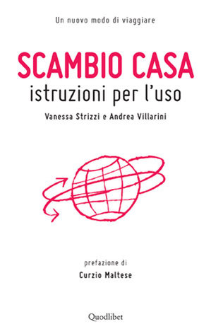 Scambio casa - Istruzioni per l’uso