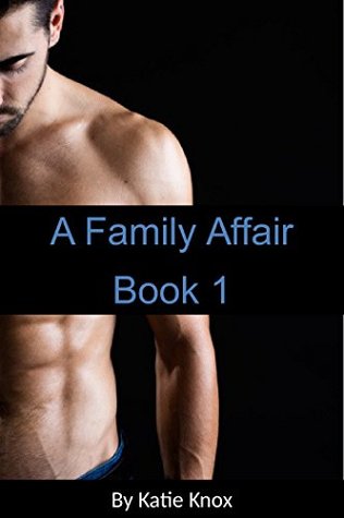 A Family Affair Book 1 (Kindle Edition)