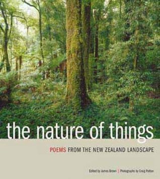 The Nature of Things: Poems from the New Zealand Landscape (Paperback)