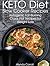 KETO Diet Slow Cooker Recipes: Ketogenic Fat-Burning Crock Pot Recipes for Weight Loss (KETO Diet Cookbooks Book 2)