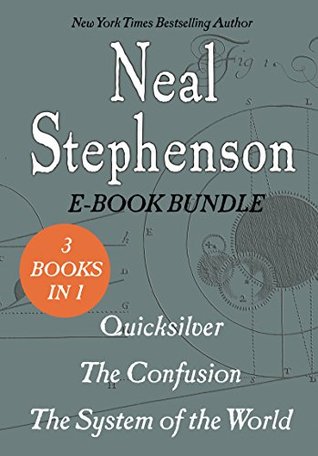 The Baroque Cycle: The Complete New York Times Bestselling Trilogy of Historical Intrigue and Adventure (Kindle Edition)