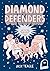 Diamond Defenders