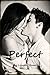 Perfect