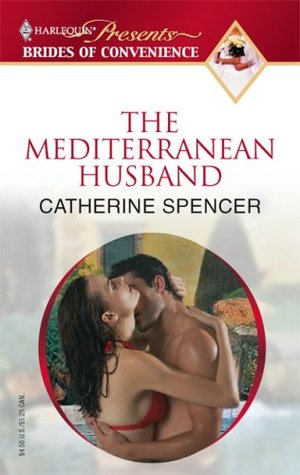 The Mediterranean Husband (Brides of Convenience, 4)