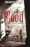 Spiral of Deception (Demon's Blood, #1)