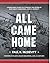 All Came Home: A World War II story told through the letters of Boat Group Commander, Joseph B. McDevitt