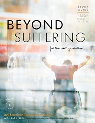 Beyond Suffering for the Next Generation Study Guide: A Christian View on Disability Ministry