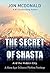 The Secret of Shasta: And the Hidden City