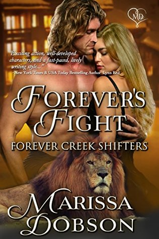 Forever's Fight (Forever Creek Shifters Book 1)