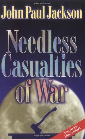 Needless Casualties of War (Paperback)