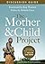 The Mother and Child Project Discussion Guide by Kay Warren