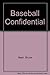 Baseball Confidential