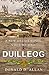 Duilleog (A New Druids Novel Book 1)