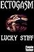 Ectogasm: Lucky Stiff (The Katrina Nightingale Chronicles Book 4)