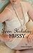 Teen Holiday Hussy (Upper Class Hussy Book 2)