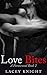 Love Bites by Lacey Knight