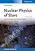 Nuclear Physics of Stars
